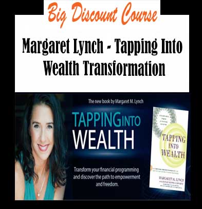 £10 Margaret Lynch - Tapping Into Wealth Transformation - Bigdiscountcourse