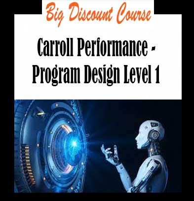 Carroll Performance - Program Design Level 1