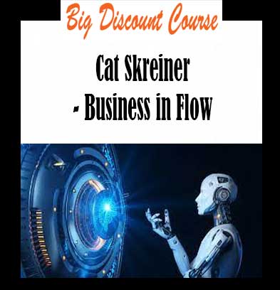 Cat Skreiner - Business in Flow