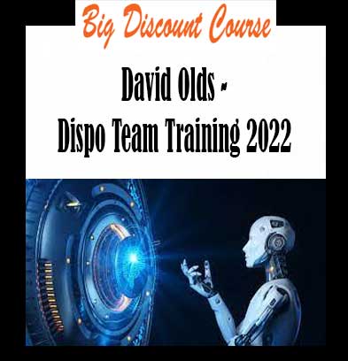 David Olds - Dispo Team Training 2022