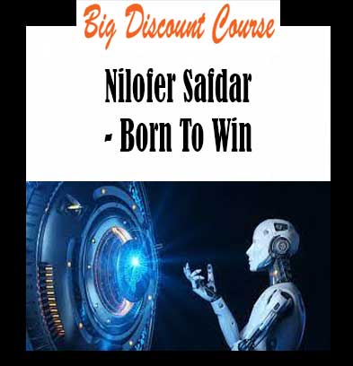 Nilofer Safdar - Born To Win