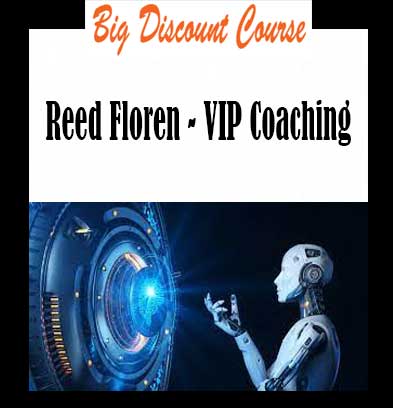 Reed Floren - VIP Coaching