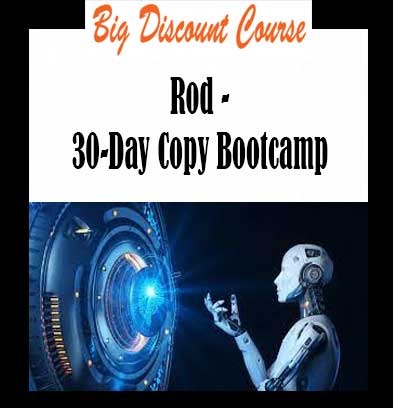 Rod - 30-Day Copy Bootcamp