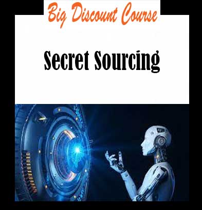 Secret Sourcing