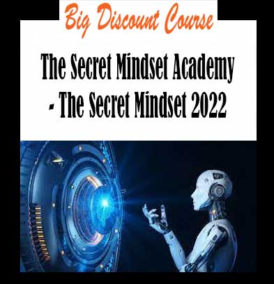 The Secret Mindset Academy - The Secret Mindset 2022