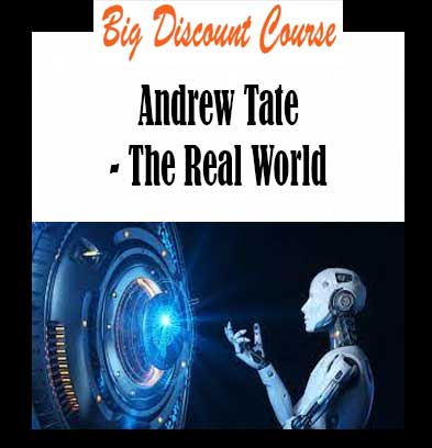 Andrew Tate - The Real World