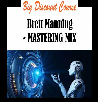 Brett Manning - MASTERING MIX