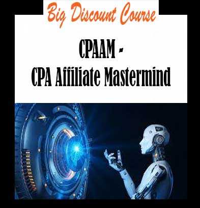 CPAAM - CPA Affiliate Mastermind