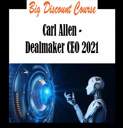 Carl Allen - Dealmaker CEO 2021