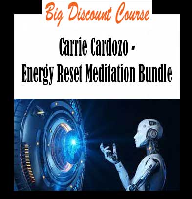 Carrie Cardozo - Energy Reset Meditation Bundle