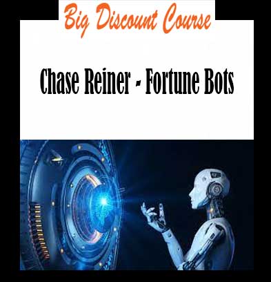 Chase Reiner - Fortune Bots