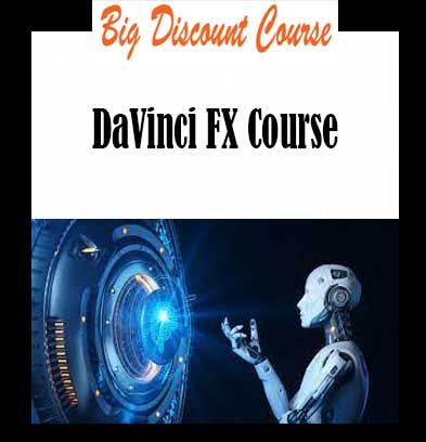 DaVinci FX Course