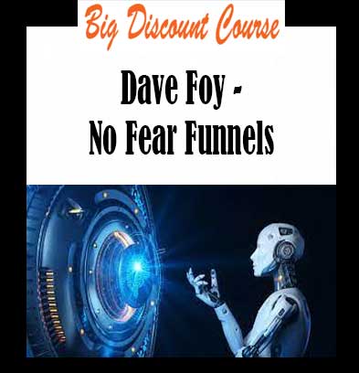 Dave Foy - No Fear Funnels