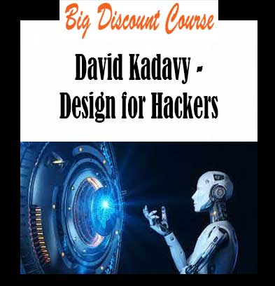 David Kadavy - Design for Hackers