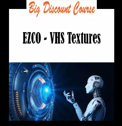 EZCO - VHS Textures