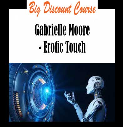 Gabrielle Moore - Erotic Touch