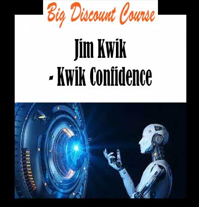 Jim Kwik - Kwik Confidence