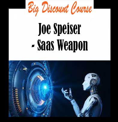 Joe Speiser - Saas Weapon