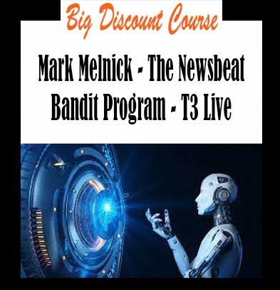 Mark Melnick - The Newsbeat Bandit Program - T3 Live
