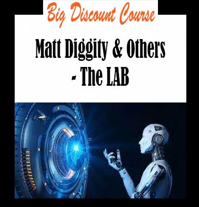Matt Diggity & Others - The LAB
