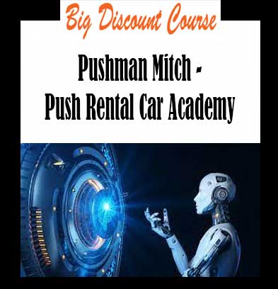 Pushman Mitch - Push Rental Car Academy