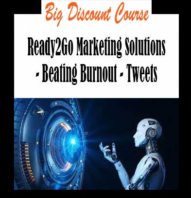 Ready2Go Marketing Solutions - Beating Burnout - Tweets