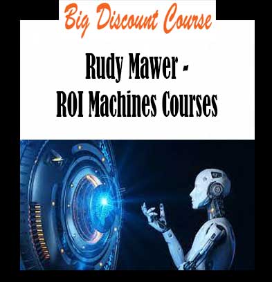 Rudy Mawer - ROI Machines Courses