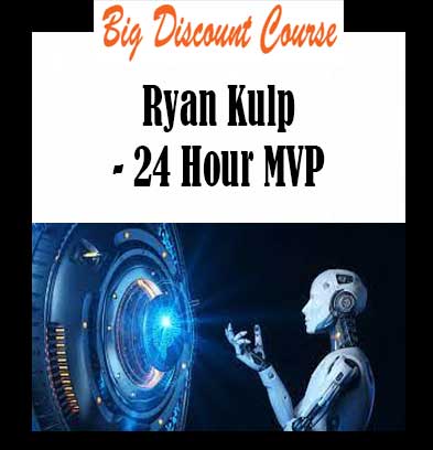 Ryan Kulp - 24 Hour MVP