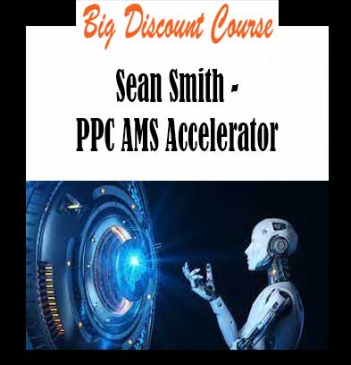 Sean Smith - PPC AMS Accelerator