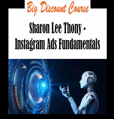 Sharon Lee Thony - Instagram Ads Fundamentals