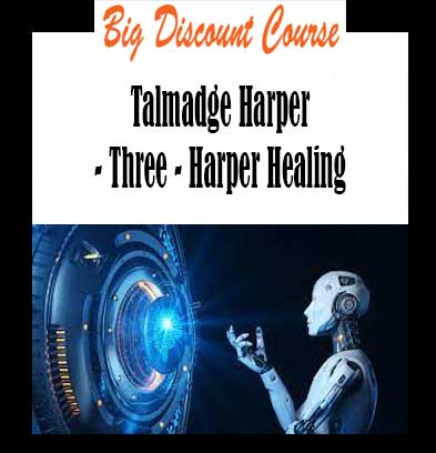 Talmadge Harper - Three - Harper Healing