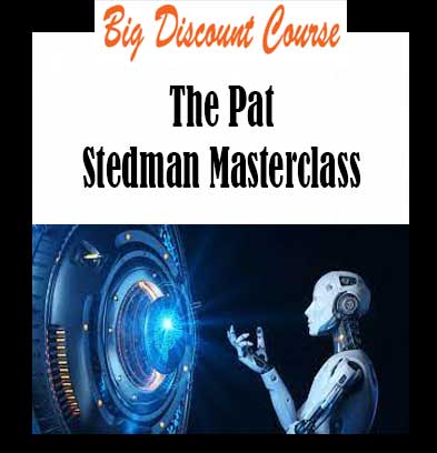 The Pat Stedman Masterclass