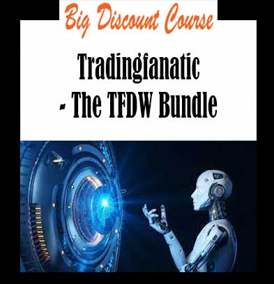 Tradingfanatic - The TFDW Bundle