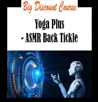 Yoga Plus - ASMR Back Tickle