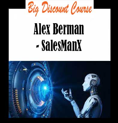 Alex Berman - SalesManX