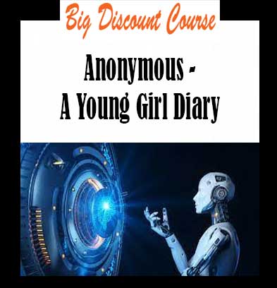 Anonymous - A Young Girl Diary