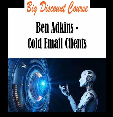 Ben Adkins - Cold Email Clients