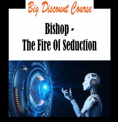 Bishop - The Fire Of Seduction