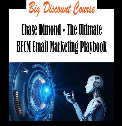 Chase Dimond - The Ultimate BFCM Email Marketing Playbook