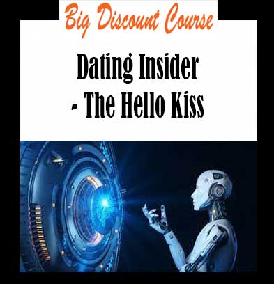 Dating Insider - The Hello Kiss