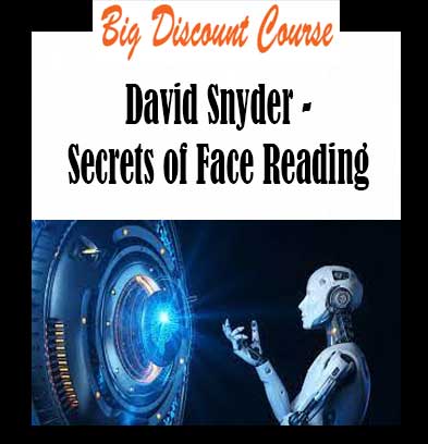 David Snyder - Secrets of Face Reading