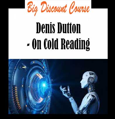 Denis Dutton - On Cold Reading