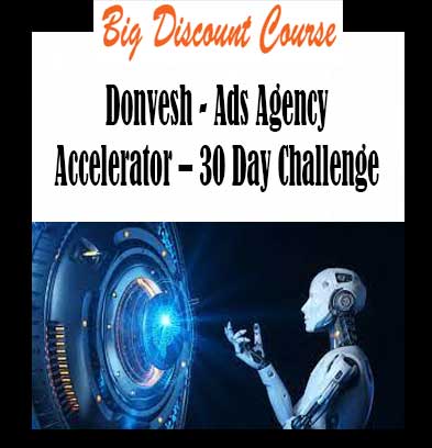 Donvesh - Ads Agency Accelerator – 30 Day Challenge