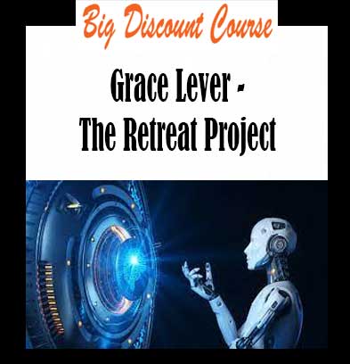 Grace Lever - The Retreat Project