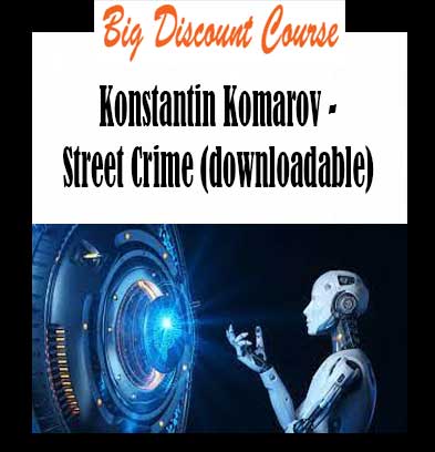 Konstantin Komarov - Street Crime (downloadable)