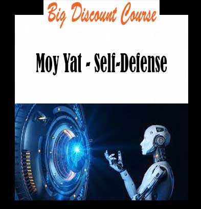 Moy Yat - Self-Defense