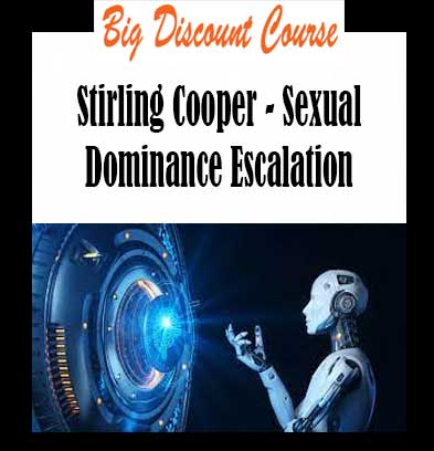 Stirling Cooper - Sexual Dominance Escalation