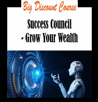 Success Council - Grow Your Wealth