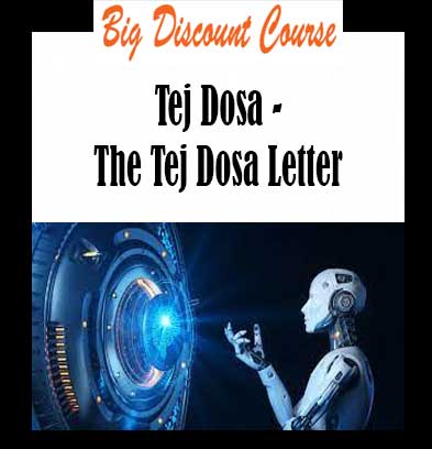 Tej Dosa - The Tej Dosa Letter