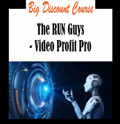 The RUN Guys - Video Profit Pro